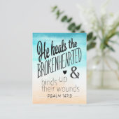 Psalm 147:3 Er heilt die Brokenherzen Postkarte (Stehend Vorderseite)