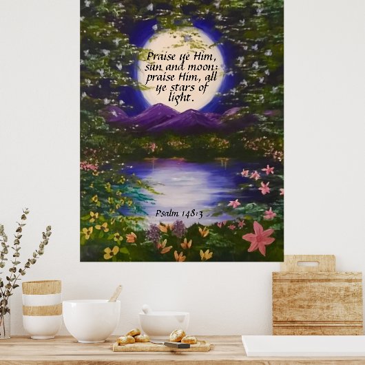 Psalm 148:3 poster (Küche)