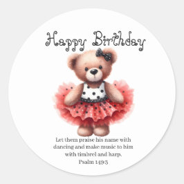 Psalm 149:3 Teddy Ballerina Round Sticker