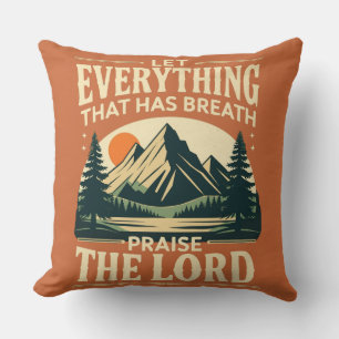 Psalm 150:6 Kopfkissen - Lob für den Herrn Kissen