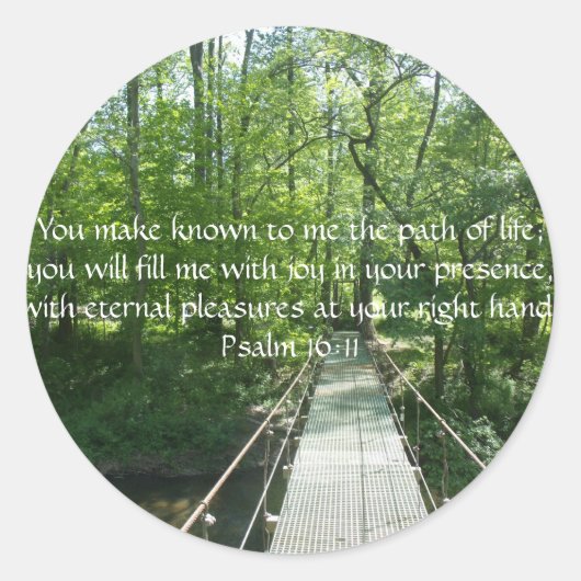 Psalm 16:11 Französische Creek Bridge Runder Aufkleber (Vorderseite)