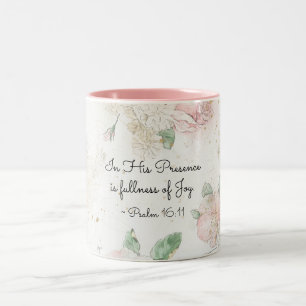 Psalm 16:11 In seiner Gegenwart ist Vollkommenheit Zweifarbige Tasse
