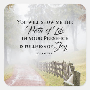 Psalm 16:11 Sie zeigen mir den Weg des Lebens Quadratischer Aufkleber