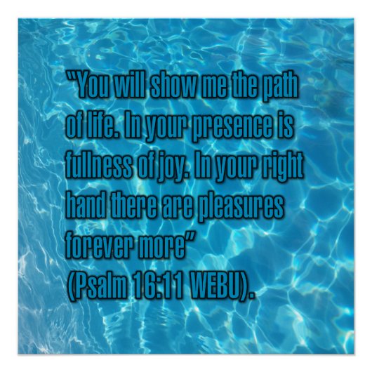 Psalm 16:11 WEBU Poster (Vorderseite)