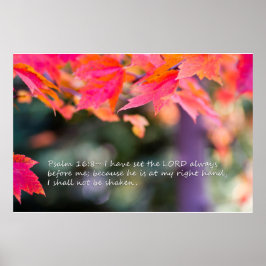 Psalm 16:8 auf Herbstlauben Poster