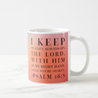 Psalm-16:8 Bibel-Zitat Kaffeetasse