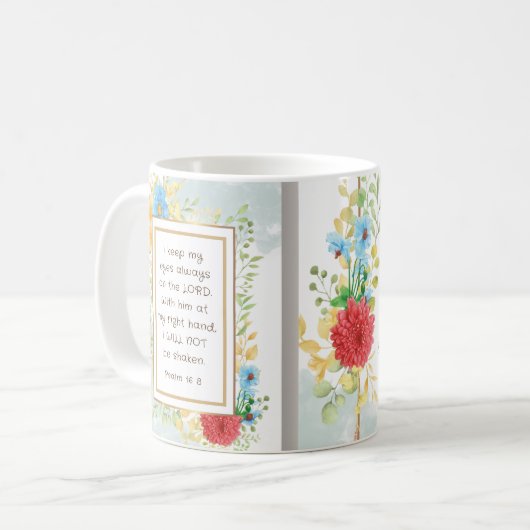 Psalm 16 8 Ich werde nicht erschüttert Bibel Chris Kaffeetasse (Vorderseite Links)