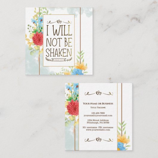 Psalm 16 8 Ich werde nicht erschüttert Bibel Chris Quadratische Visitenkarte (Vorne/Hinten)