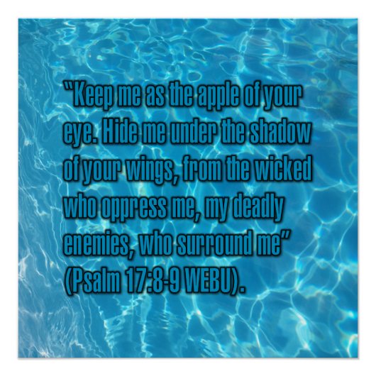 Psalm 17:8-9 WEBU Poster (Vorderseite)