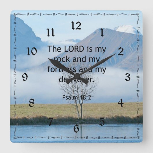 Psalm 18:2 Bibelverse... Der Herr ist mein Felsen. Quadratische Wanduhr (Vorderseite)