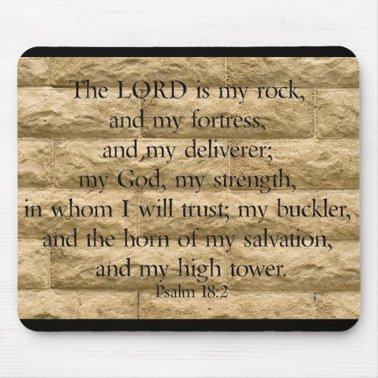 Psalm 18:2 Der Herr ist mein Felsen und meine Fest Mousepad (Vorne)