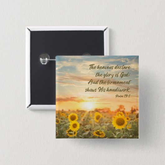 Psalm 19:1 NKJV Sunflower and Sunrise Bible Verse Button (Vorne & Hinten)