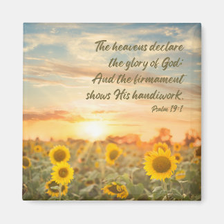 Psalm 19:1 NKJV Sunflower and Sunrise Bible Verse Magnet