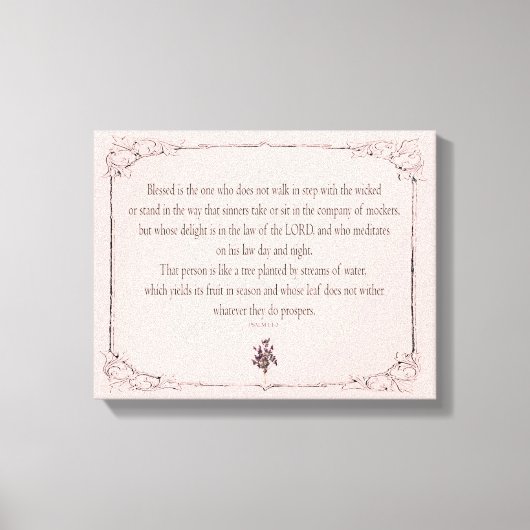 Psalm 1-1-3, Do Not Walk in Step with Sinners, Leinwanddruck (Vorderseite)