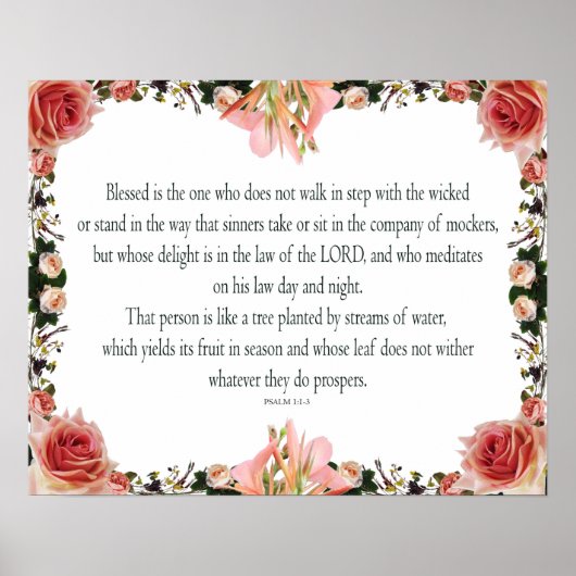 Psalm 1 Art - Gesegnet Recht mit Blumendesign Poster (Vorne)