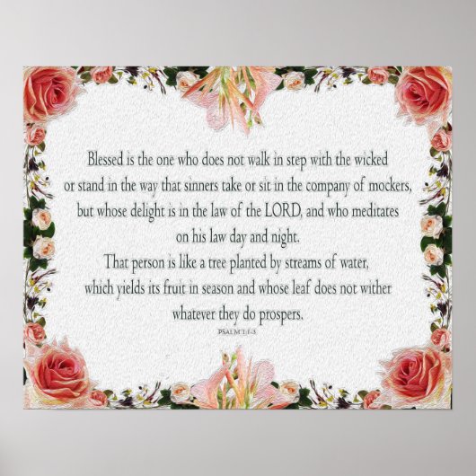 Psalm 1 Art - Gesegnet Recht mit Blumendesign Poster (Vorne)