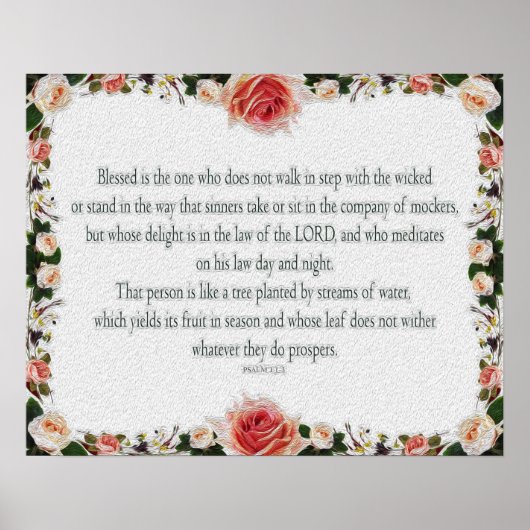 Psalm 1 Art - Gesegnet Recht mit Blumendesign Poster (Vorne)