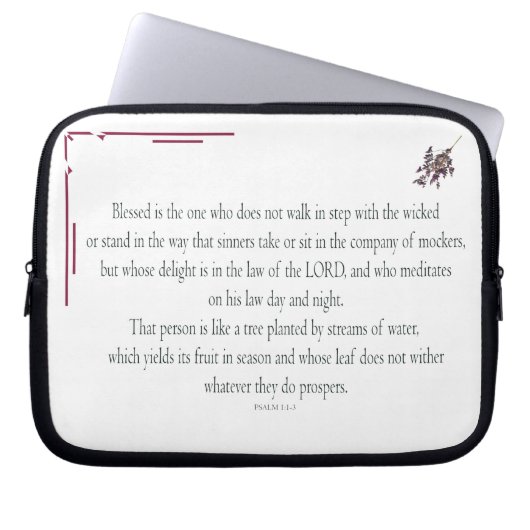 PSALM 1, does not walk in step with the wicked Laptopschutzhülle (Vorderseite)