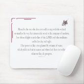 PSALM 1, does not walk in step with the wicked Mousepad (Mit Mouse)
