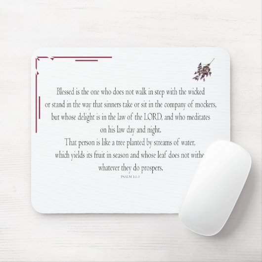 PSALM 1, does not walk in step with the wicked Mousepad (Mit Mouse)