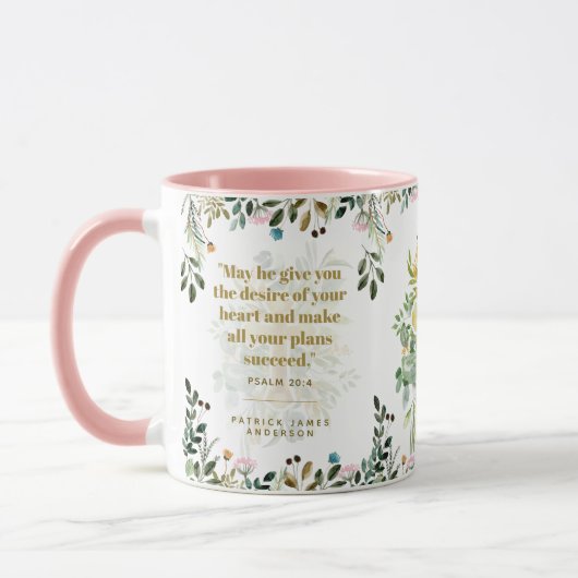 Psalm 20:4 Mai gibt er Ihnen den Wunsch CUSTOM Cof Tasse (Links)