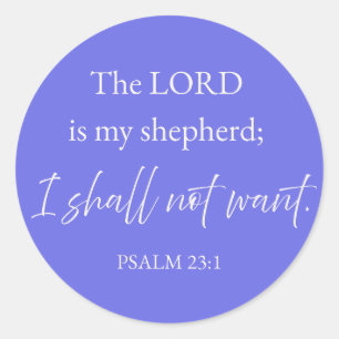 Psalm 23:1 Christlicher Aufkleber Ich werde nicht