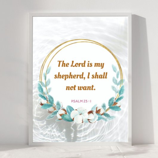 Psalm 23 : 1 - Der Herr ist mein Sheperd Christlic Poster