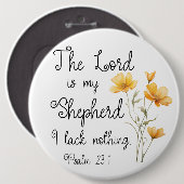 Psalm 23:1 Der Herr ist meine Hirtengelbe Blume Button (Vorne & Hinten)