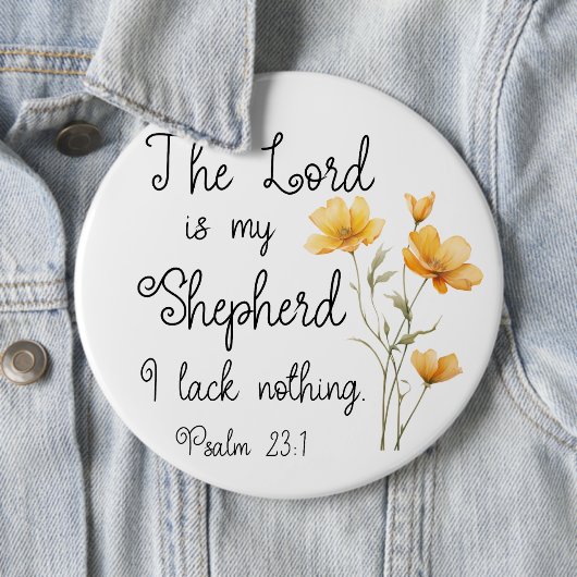 Psalm 23:1 Der Herr ist meine Hirtengelbe Blume Button (Beispiel)