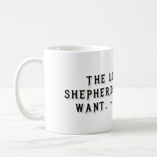 Psalm 23:1 Geschenktasse Kaffeetasse (Links)