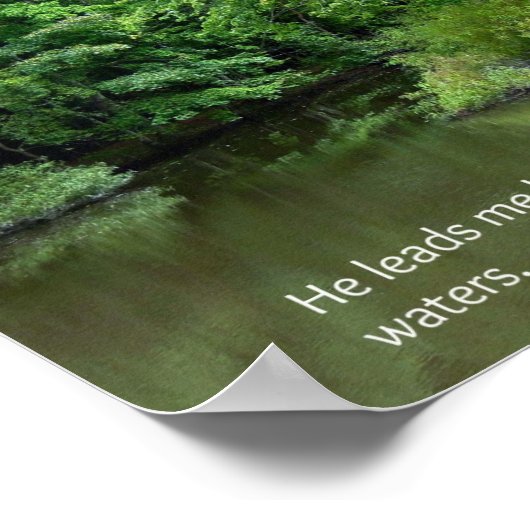 Psalm 23:2 Er führt mich neben den stillen Wassern Poster (Ecke)