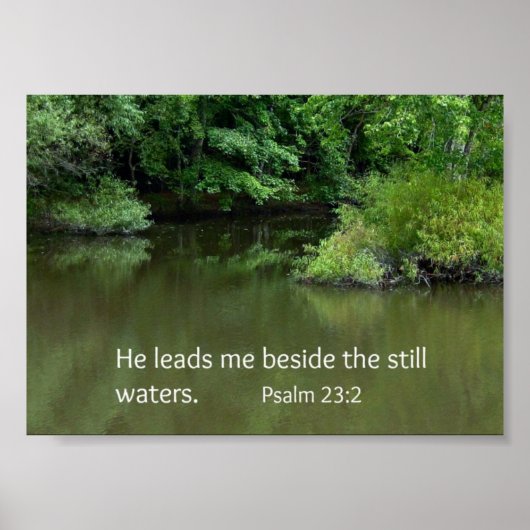 Psalm 23:2 Er führt mich neben den stillen Wassern Poster (Vorne)