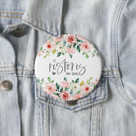 Psalm 23:3 Er restauriert mein Soul Bible Verse &  Button