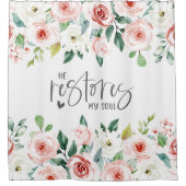 Psalm 23:3 Er restauriert mein Soul Bible Verse & Duschvorhang (Vorderseite)