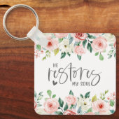 Psalm 23:3 Er restauriert mein Soul Bible Verse & Schlüsselanhänger (Vorderseite)