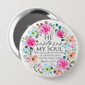 Psalm 23:3 - Er stellt mein Soul Pink Floral Bible Button (Vorne & Hinten)