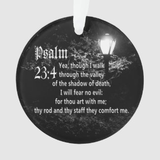 Psalm-23:4 Bibel-Vers-kundenspezifisches Ornament