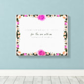 Psalm 23:4, Blume Pink Stretched Canvas Print Leinwanddruck (Insitu (Holzboden))