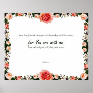 Psalm 23:4, Ein Psalm von David, denn du bist bei  Poster