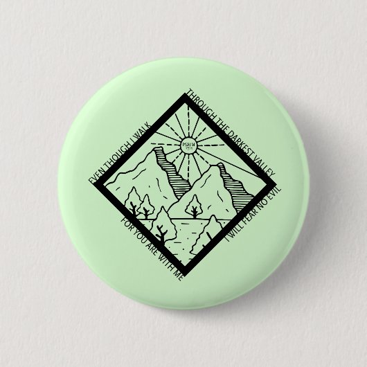 Psalm 23 4 Fear No Evil Christlich Bible Verse Button (Vorderseite)