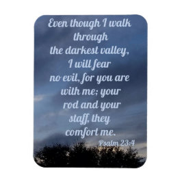 Psalm 23:4 magnet