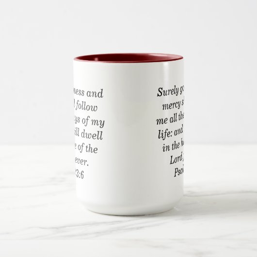 Psalm 23:6 Benutzerdefinierte Schrift Zwei-Tonen-K Tasse (Zentrum)