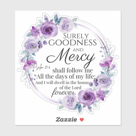 Psalm 23:6 Lila Blütenblüte Aufkleber (Blatt)