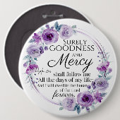 Psalm 23:6 Lila Blütenblüte Button (Vorne & Hinten)
