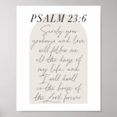 Psalm 23:6 Minimal Boho Beige Arch Script Poster (Vorne)