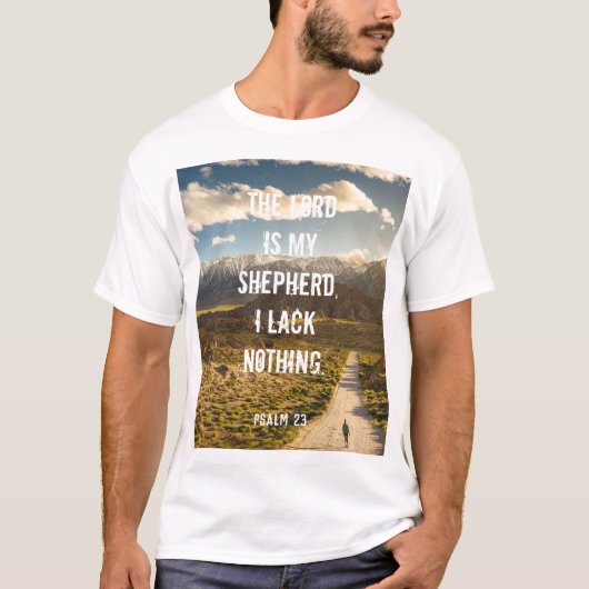 Psalm 23 Der Herr ist mein Hirte, Schrift T-Shirt (Vorderseite)