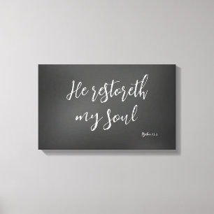 Psalm 23 Er erneuert mein Soul Bibel Verse Leinwanddruck
