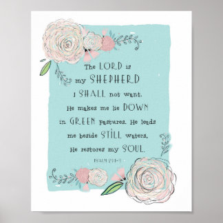 PSALM 23 FLORAL ART DRUCKEN POSTER