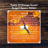 Psalm 23 Orange Sunset Seagull Quadratischer Aufkleber