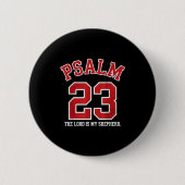 Psalm 23 The Lord Is My Shepherd Button (Vorderseite)